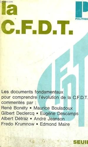 LA C.F.D.T. - Collection Politique n°43