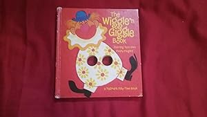 THE WIGGLE N GIGGLE BOOK