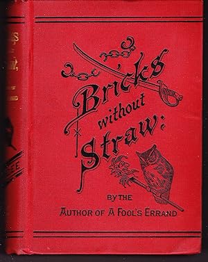 Bricks Without Straw. A Novel