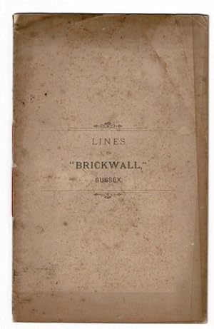 Lines to "Brickwall," Sussex [cover title]