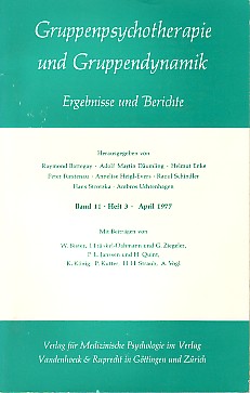 Gruppenpsychotherapie und Gruppendynamik Band 11, Heft 3. Ergebnisse und Berichte.