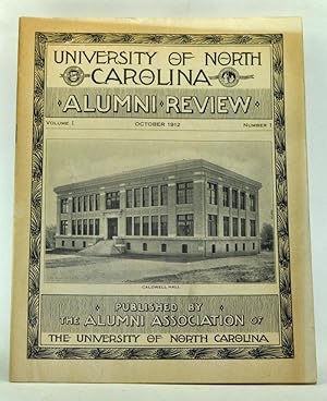University of North Carolina Alumni Review, Volume 1, Number 1 (October 1912)