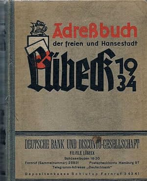 Adreßbuch 1934 der freien und Hansestadt Lübeck und benachbarter Orte.