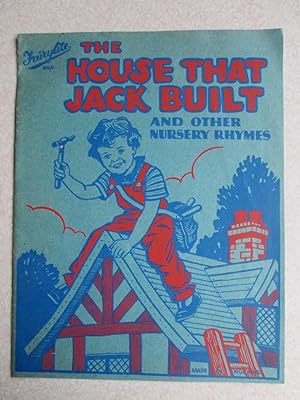 The House That Jack Built And Other Nursery Rhymes (Fairylite)
