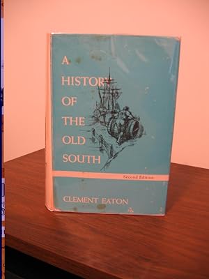 A History of the Old South