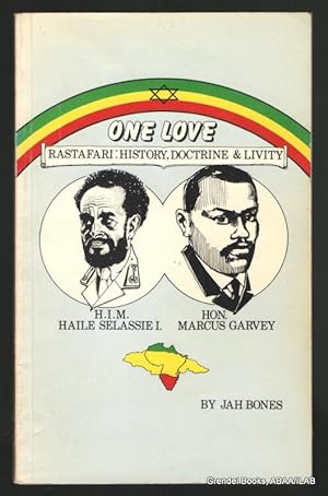 One Love: Rastafari: History, Doctrine and Livity.