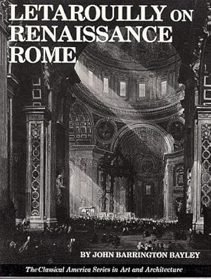 Letarouilly on Renaissance Rome: The Student's Edition of Paul Letarouilly's Edifices de Rome mod...