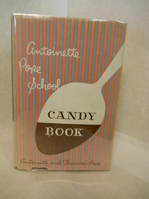 Antoinette Pope School: Candy Book
