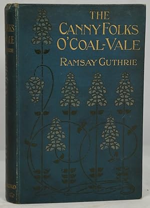 The Canny Folks O' Coal-Vale