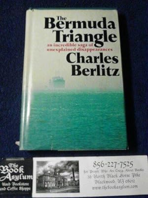 The Bermuda Triangle An Incredible saga of unexplained disappearences