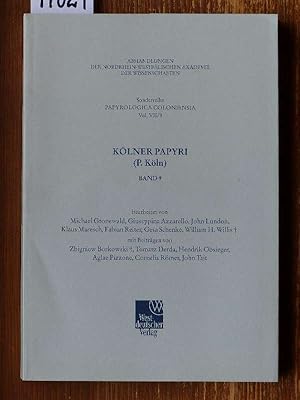 Kölner Papyri (P. Köln). Bd. 9: Bearb. von Michael Gronewald, Giuseppina Azzarello, John Lundon, ...