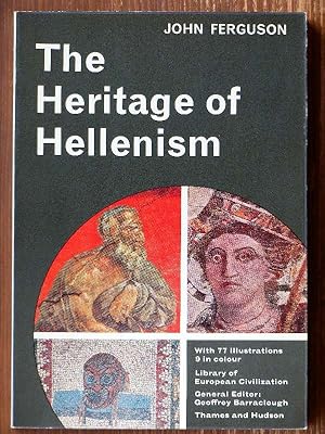 The Heritage of Hellenism.