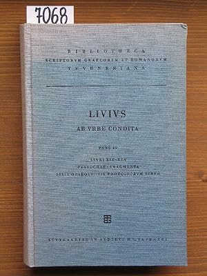 T. Livi Ab urbe condita libri. Ed. W[ilhelm] Weissenborn - M[oritz] Mueller.- Pars 4: Libri XLI-X...