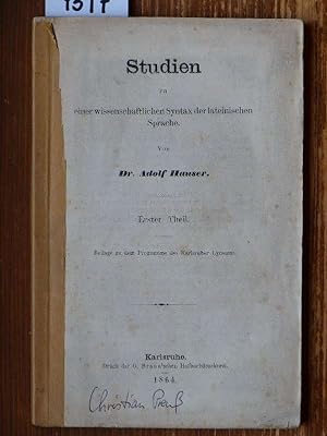 Studien zu einer wissenschaftlichen Syntax der lateinischen Sprache. Th. 1.