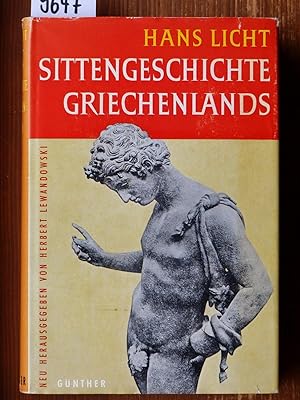 Sittengeschichte Griechenlands. Neu hrsg., bearb. u. eingeleitet von Herbert Lewandowski.