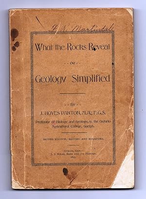 What the Rocks Reveal -- or -- Geology Simplified