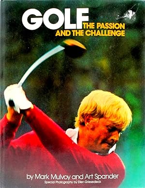Golf: The Passion and the Challenge