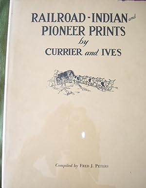 Railroad, Indian and Pioneer Prints