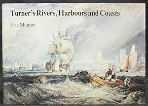 Turner's Rivers, Harbours and Coasts