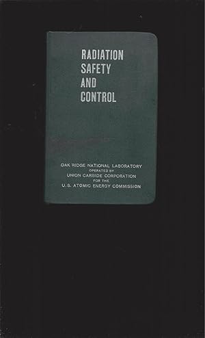 Radiation Safety And Control Manual