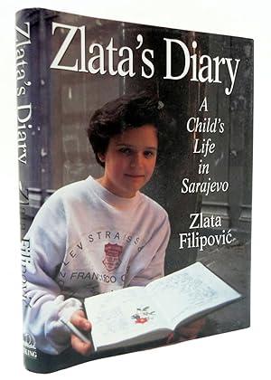 ZLATA'S DIARY--A Child's Life in Sarajevo