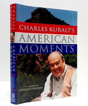 Charles Kuralt's American Moments