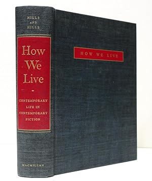 How We Live: Contemporary Life in Contemporary Fiction - An Anthology