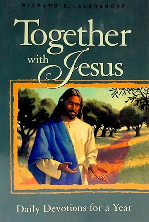 Together With Jesus: Daily Devotions For The Year