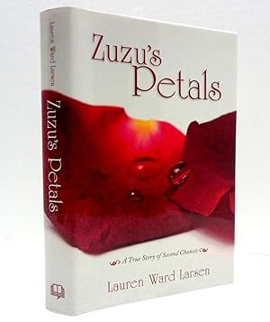 Zuzu's Petals: A True Story of Second Chances