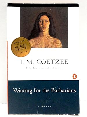 Waiting for the Barbarians: A Novel