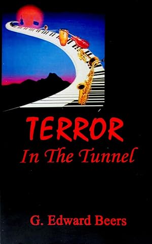 Terror in the Tunnel