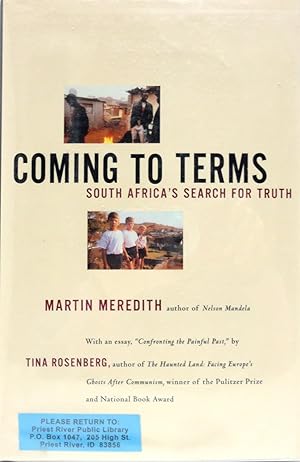 Coming to Terms: South Africa's Search for Truth