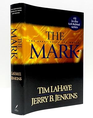 The Mark : The Beast Rules the World - #8 in the Left Behind Series