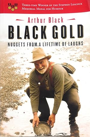 Black Gold: Nuggets from a Lifetime of Laughs