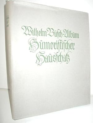 Humoristischer Hausschatz (Wilhelm-Busch-Album)