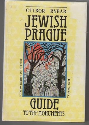 Jewish Prague Guide To The Monuments