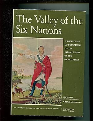 THE VALLEY OF THE SIX NATIONS.