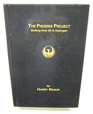 The Phoenix Project-Shifting from Oil to Hydrogen