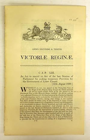 An Act to amend an Act of the last Session of Parliament for making temporary Provision for the G...