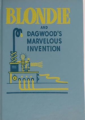 Blondie and Dagwood's Marvelous Invention