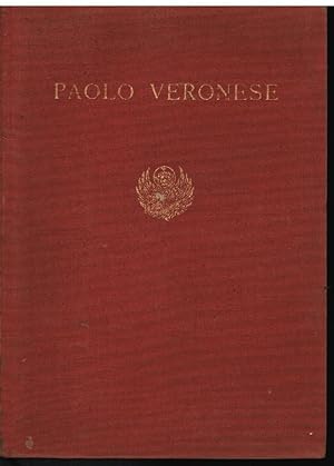 MOSTRA DI PAOLO VERONESE SECONDA EDIZIONE. VENEZIA - CA' GIUSTINIAN 25 APRILE-4 NOVEMBRE 1939 - X...