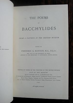 The Poems of Bacchylides, from a papyrus in the British Museum. Edited by Frederic G. Kenyon