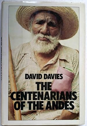 The Centenarians of the Andes