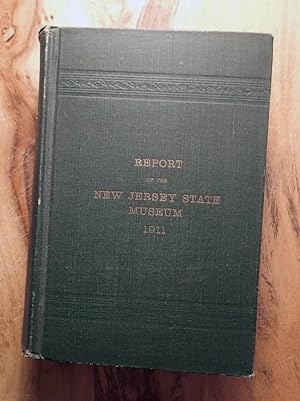 ANNUAL REPORT OF THE NEW JERSEY STATE MUSEUM, 1911 : Fully Illustrated CRUSTACEA OF NEW JERSEY
