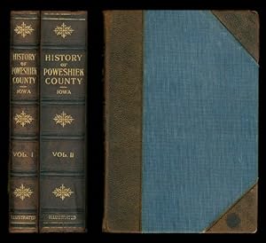 History of Poweshiek County, Iowa: Record of Settlement, Organizations, Progress and Achievement ...
