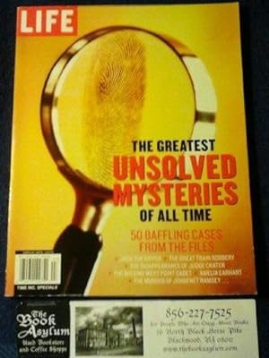 Life Magazine The Greatest Unsolved Mysteries of all time