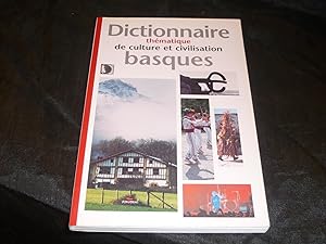 Dictionnaire Thématique De Culture Et Civilisation Basques