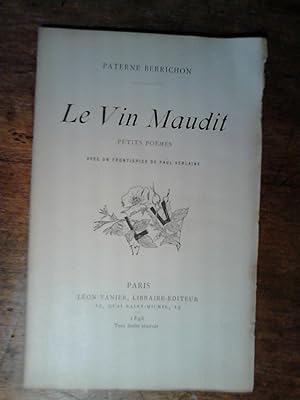 LE VIN MAUDIT Petits poèmes - Avec un frontispice de Paul Verlaine