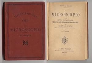 Il Microscopio ossia GUIDA ELEMENTARE per le più facili osservazioni di Micoscopia. Camillo Acqua...