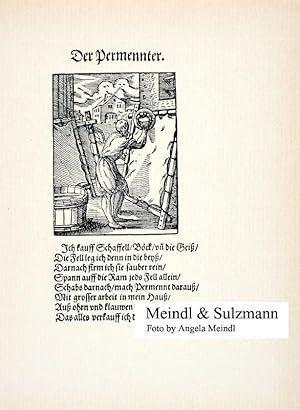 Faksimiledruck aus Jost Amman "Stände und Handwerker" aus dem Jahr 1896 (nach der Originalausgabe...